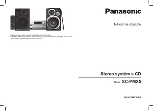Návod Panasonic SC-PMX5 Stereo súprava