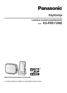 Käyttöohje Panasonic KX-PRX110NE Langaton puhelin