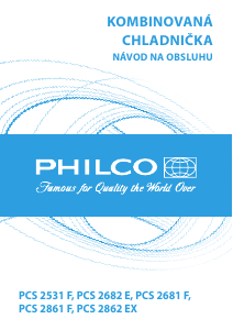 Návod Philco PCS 2862 EX Chladnička s mrazničkou