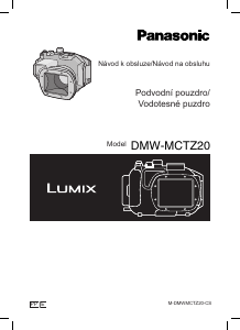 Návod Panasonic DMW-MCTZ20E Podvodné puzdro fotoaparát