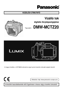 Használati útmutató Panasonic DMW-MCTZ20E Víz alatti kamera tok