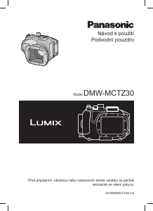 Návod Panasonic DMW-MCTZ30E Podvodné puzdro fotoaparát