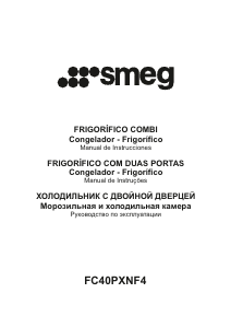 Manual de uso Smeg FC40PXNF4 Frigorífico combinado