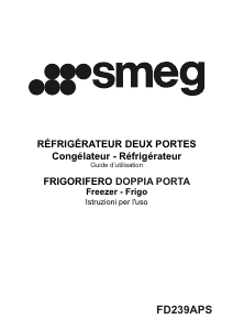 Mode d’emploi Smeg FD239APS Réfrigérateur combiné