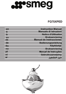 Bedienungsanleitung Smeg FQ75XPED Kühl-gefrierkombination