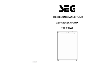 Bedienungsanleitung SEG TTF 990A+ Gefrierschrank