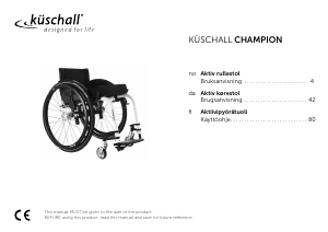 Brugsanvisning Küschall Champion Kørestol