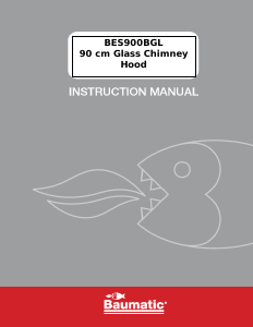 Manual Baumatic BESW901WGL Cooker Hood