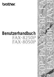 Bedienungsanleitung Brother FAX-8250P Faxmaschine