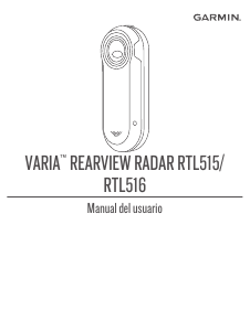 Manual de uso Garmin Varia Rearview Radar RTL516 Faro bicicleta