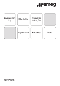 Brugsanvisning Smeg SI1M7643B Kogesektion