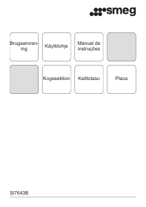 Brugsanvisning Smeg SI7643B Kogesektion