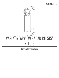 Bruksanvisning Garmin Varia Rearview Radar RTL515 Cykellampa