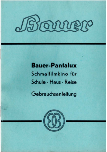 Bedienungsanleitung Bauer Pantalux Projektor