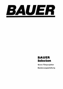 Bedienungsanleitung Bauer Selecton Projektor