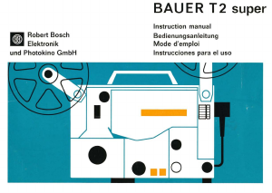 Mode d’emploi Bauer T2 Super Projecteur