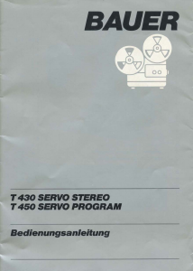 Bedienungsanleitung Bauer T430 Servo Stereo Projektor