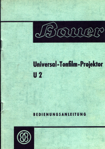 Bedienungsanleitung Bauer U2 Projektor