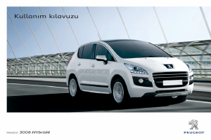 Kullanım kılavuzu Peugeot 3008 (2011)