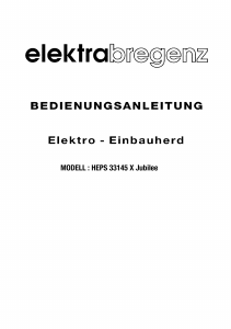 Bedienungsanleitung Elektra Bregenz HEPS 33145 X Herd