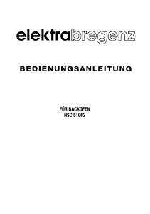 Bedienungsanleitung Elektra Bregenz HSC 51082 W Herd