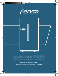 Manual de uso Fensa SFX500 Frigorífico combinado