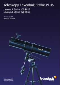 Návod Levenhuk Strike 100 PLUS Teleskop