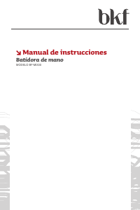 Manual de uso BKF BF-MI300 Batidora de varillas