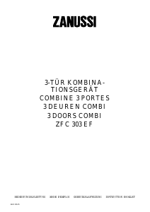 Handleiding Zanussi ZFC303EF Koel-vries combinatie