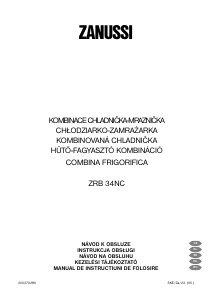 Használati útmutató Zanussi ZRB34NC Hűtő és fagyasztó