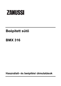 Használati útmutató Zanussi BMX316 Kemence