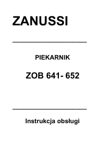 Instrukcja Zanussi ZOB641X Piekarnik