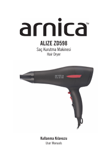 Kullanım kılavuzu Arnica KB41010 Alize ZD598 Saç kurutma makinesi