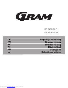Bruksanvisning Gram KS 5406-90 FX Kjøleskap