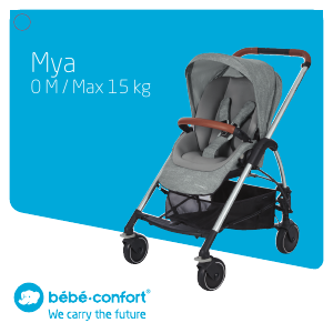 Руководство Bébé Confort Mya Детская коляска