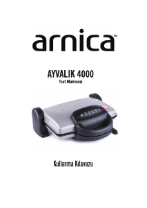 Kullanım kılavuzu Arnica GH26110 Izgara tost makinesi