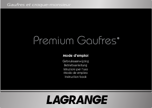 Mode d’emploi Lagrange Premium Gaufrier