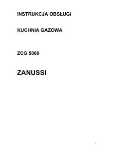 Instrukcja Zanussi ZCG5060 Kuchnia