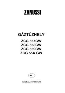 Használati útmutató Zanussi ZCG557GW Tűzhely