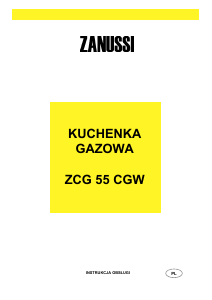 Instrukcja Zanussi ZCG55CGW Kuchnia