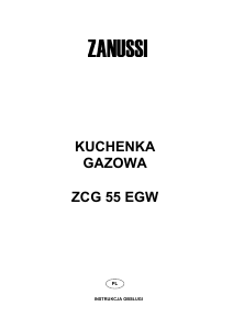 Instrukcja Zanussi ZCG55EGW Kuchnia
