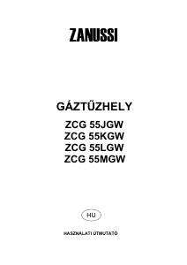 Használati útmutató Zanussi ZCG55KGW Tűzhely