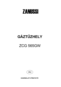 Használati útmutató Zanussi ZCG565GW Tűzhely