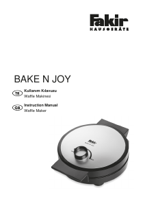 Kullanım kılavuzu Fakir Bake N Joy Waffle makinesi