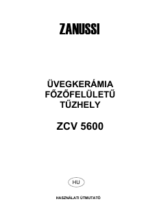 Használati útmutató Zanussi ZCV5600 Tűzhely