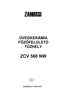 Használati útmutató Zanussi ZCV560NW Tűzhely