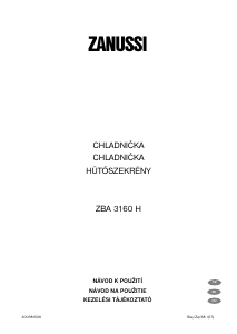 Használati útmutató Zanussi ZBA3160H Hűtőszekrény