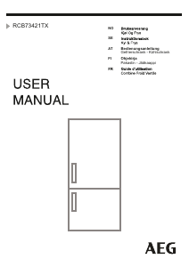 Mode d’emploi AEG RCB73421TX Réfrigérateur combiné