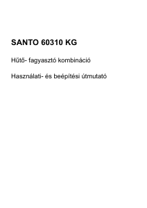 Használati útmutató AEG S60310KG Hűtő és fagyasztó