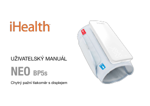 Manuál iHealth NEO BP5s Tonometr